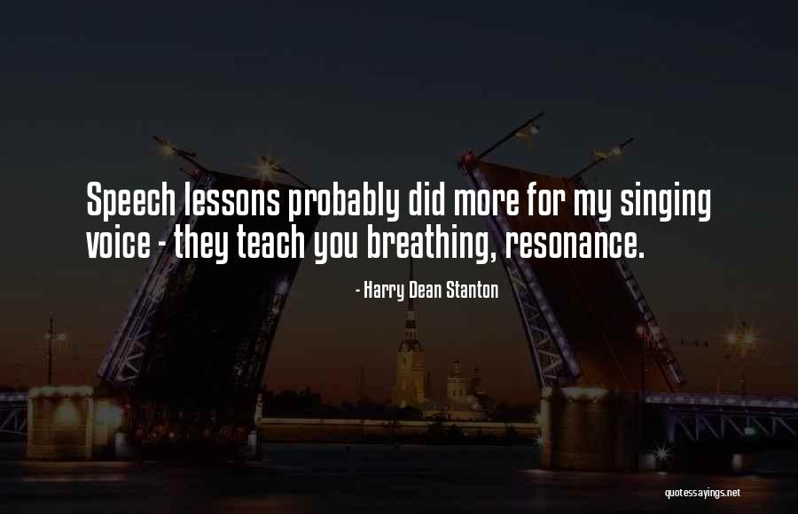Matulic Tonci Quotes By Harry Dean Stanton