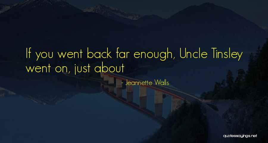 Matulic Tonci Quotes By Jeannette Walls