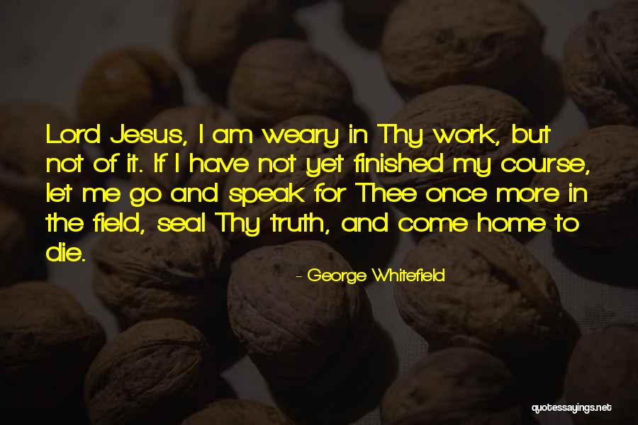 Maturana And Varela Quotes By George Whitefield Maturana And Varela Quotes By George Whitefield