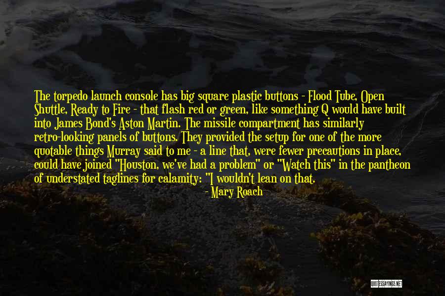 Maturana Quotes By Mary Roach Maturana Quotes By Mary Roach