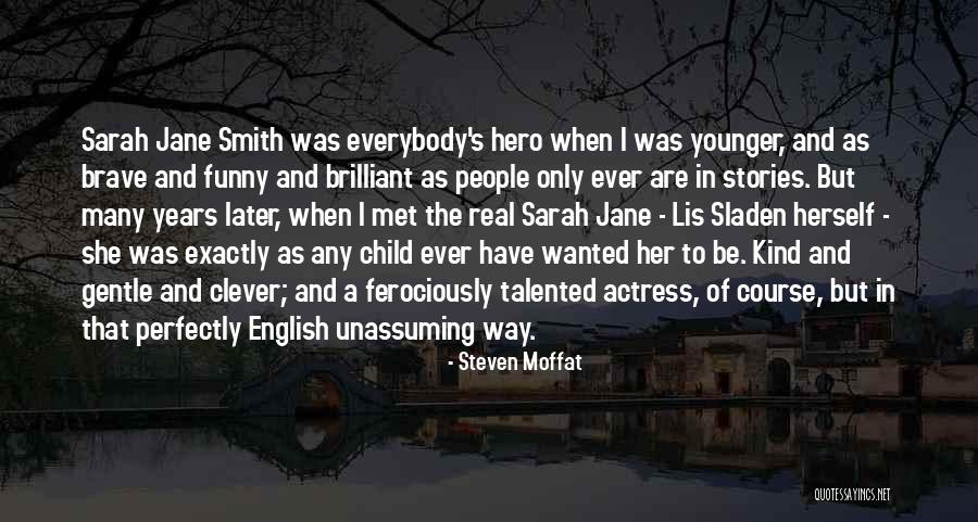 Maturana Quotes By Steven Moffat Maturana Quotes By Steven Moffat