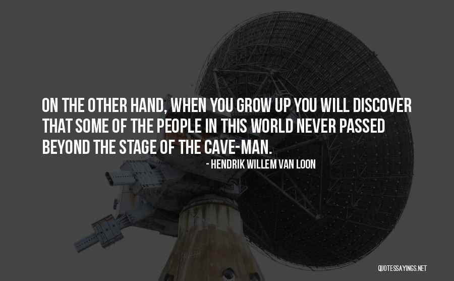 Mature Adults Quotes By Hendrik Willem Van Loon Mature Adults Quotes By Hendrik Willem Van Loon
