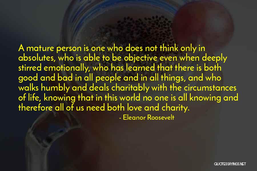 Mature Life Quotes By Eleanor Roosevelt Mature Life Quotes By Eleanor Roosevelt