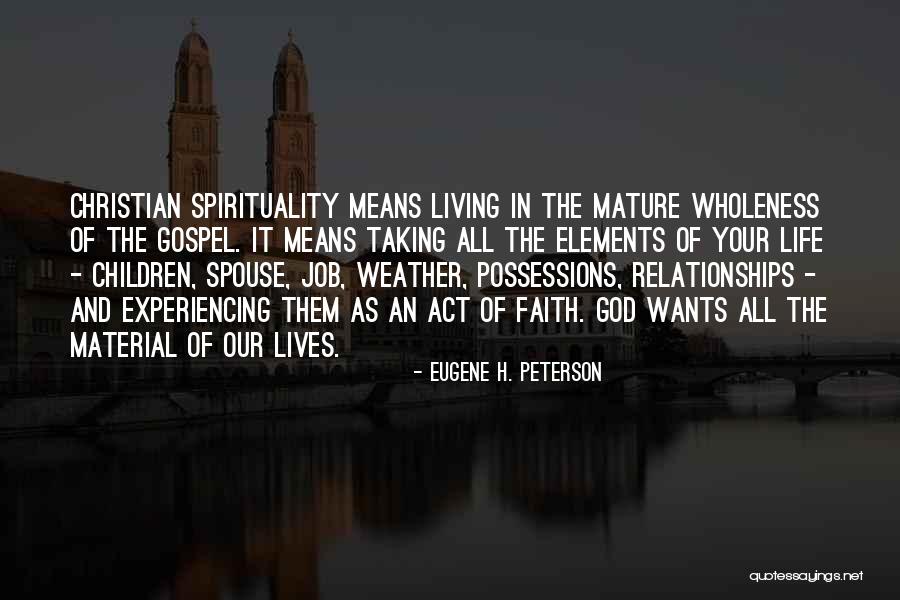 Mature Life Quotes By Eugene H. Peterson Mature Life Quotes By Eugene H. Peterson