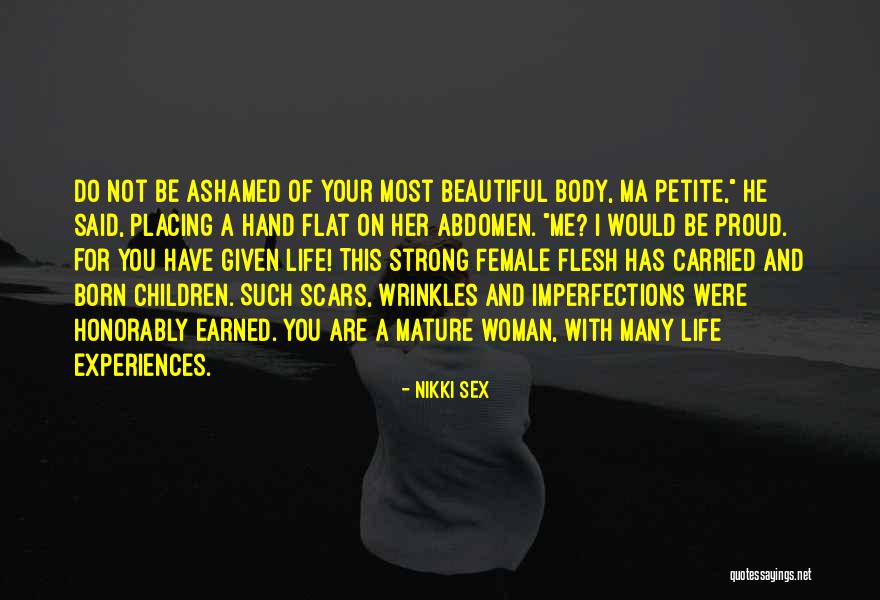 Mature Life Quotes By Nikki Sex Mature Life Quotes By Nikki Sex