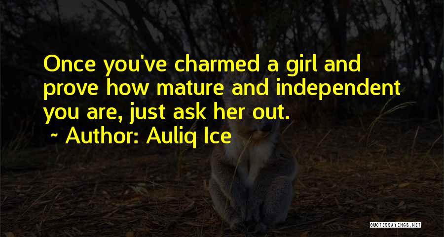 Mature Love Quotes By Auliq Ice