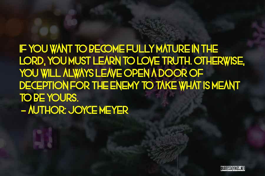 Mature Love Quotes By Joyce Meyer