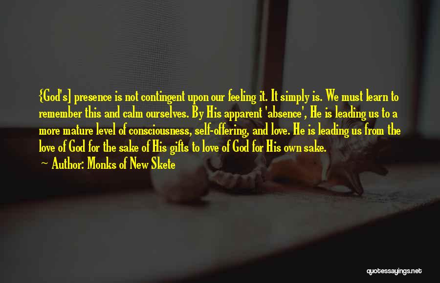 Mature Love Quotes By Monks Of New Skete