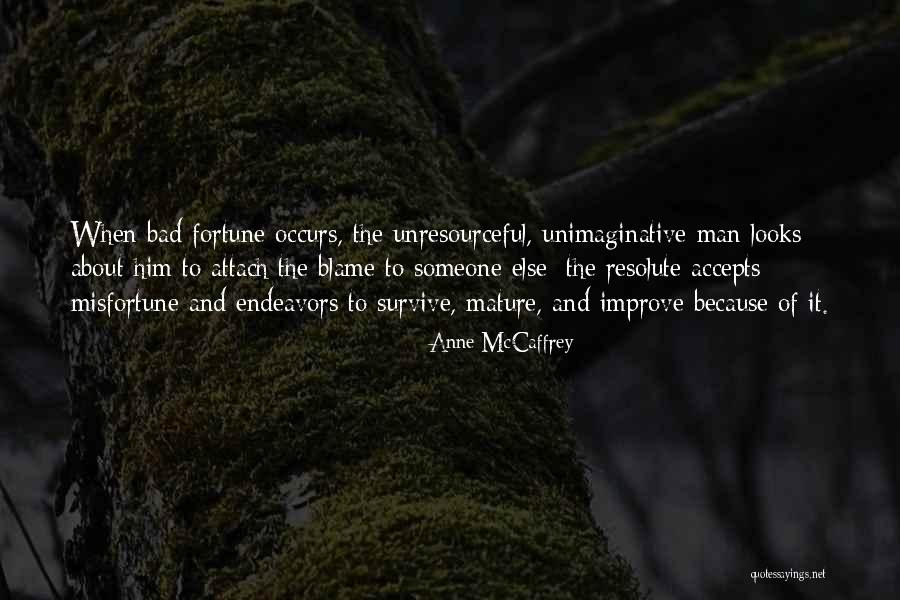 Mature Man Quotes By Anne McCaffrey