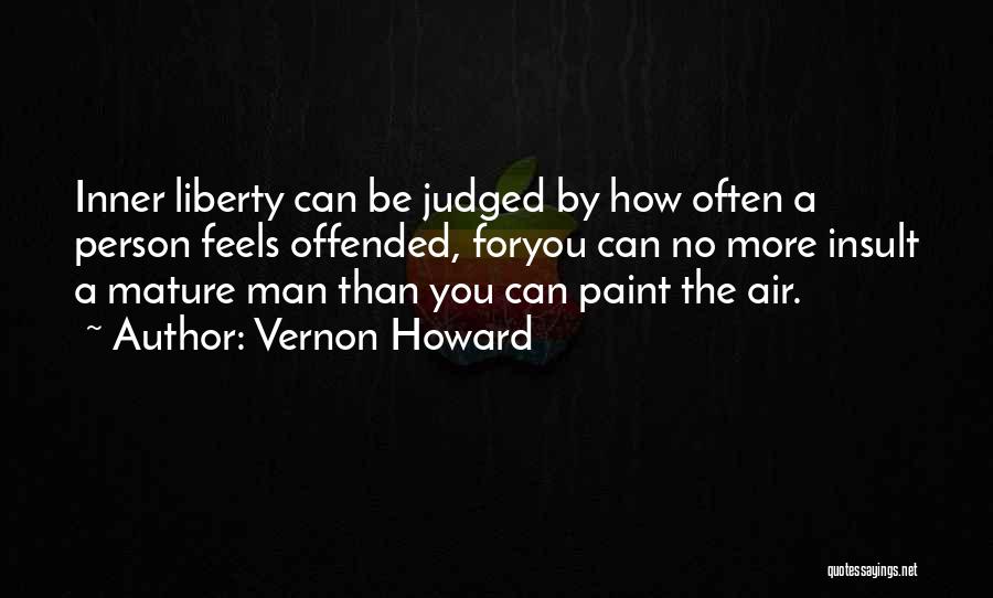 Mature Man Quotes By Vernon Howard