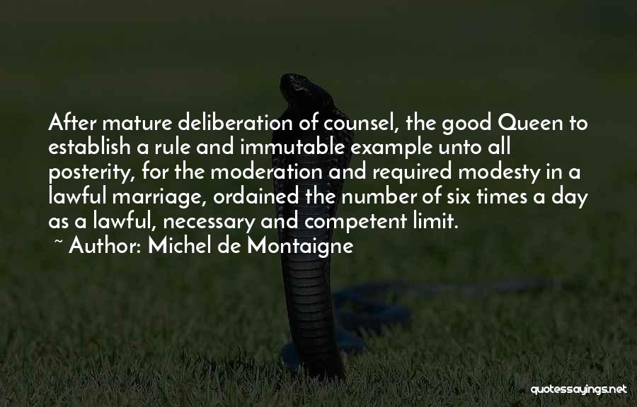 Mature Marriage Quotes By Michel De Montaigne