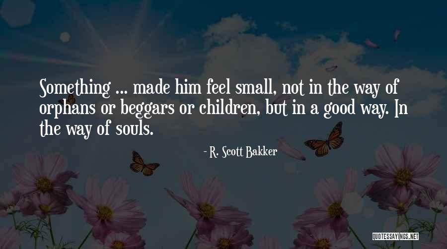 Matured Men Quotes By R. Scott Bakker Matured Men Quotes By R. Scott Bakker