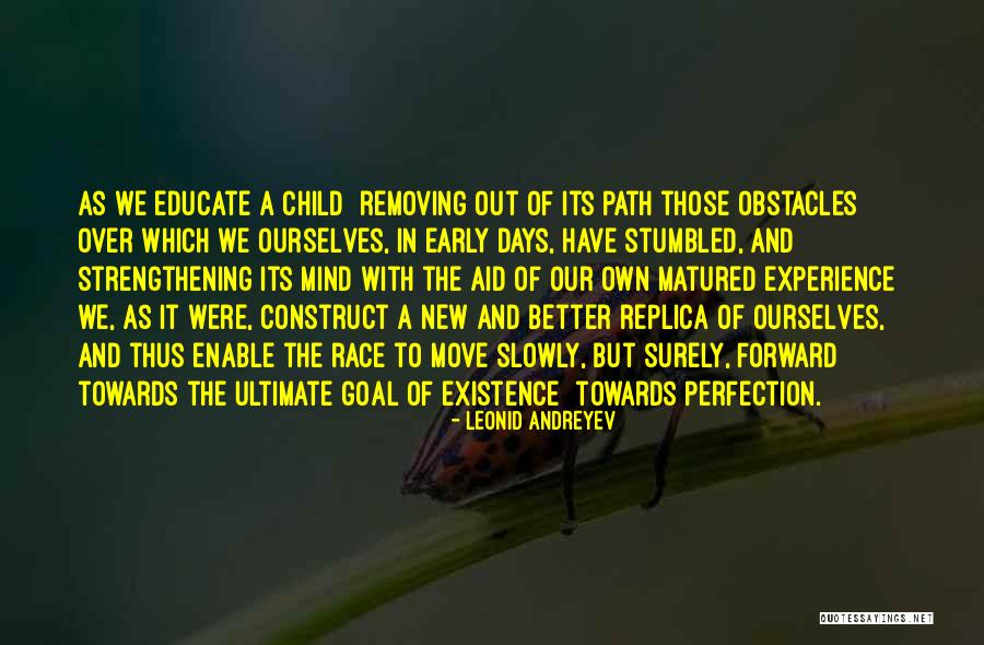 Matured Mind Quotes By Leonid Andreyev Matured Mind Quotes By Leonid Andreyev
