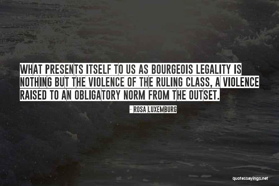 Maturidade O Quotes By Rosa Luxemburg Maturidade O Quotes By Rosa Luxemburg