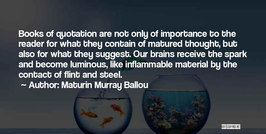 Maturin Murray Ballou Quotes 525953