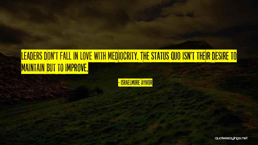 Maturitate Emotionala Quotes By Israelmore Ayivor Maturitate Emotionala Quotes By Israelmore Ayivor