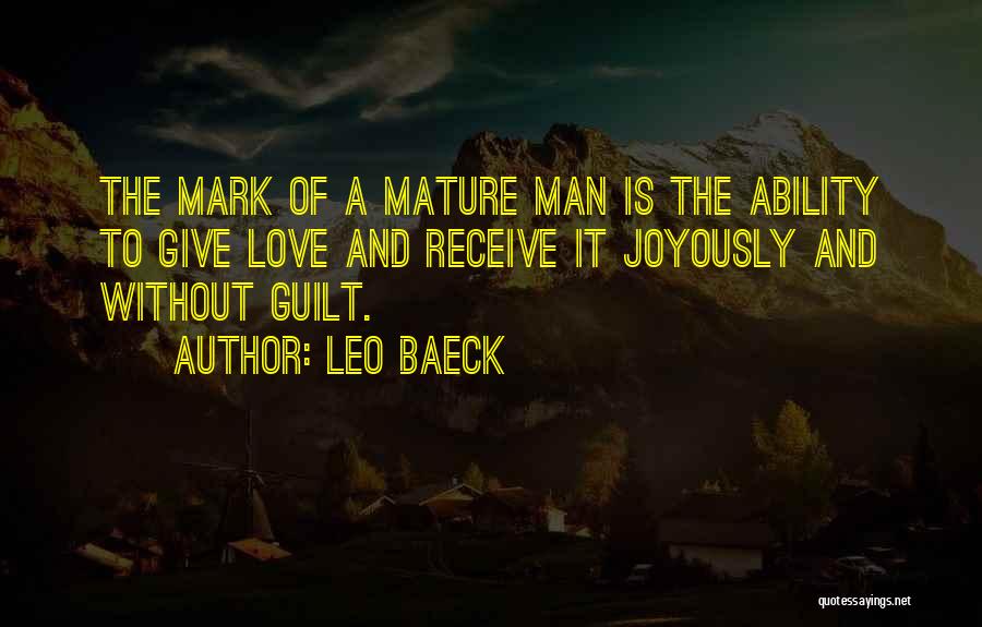 Maturity And Love Quotes By Leo Baeck