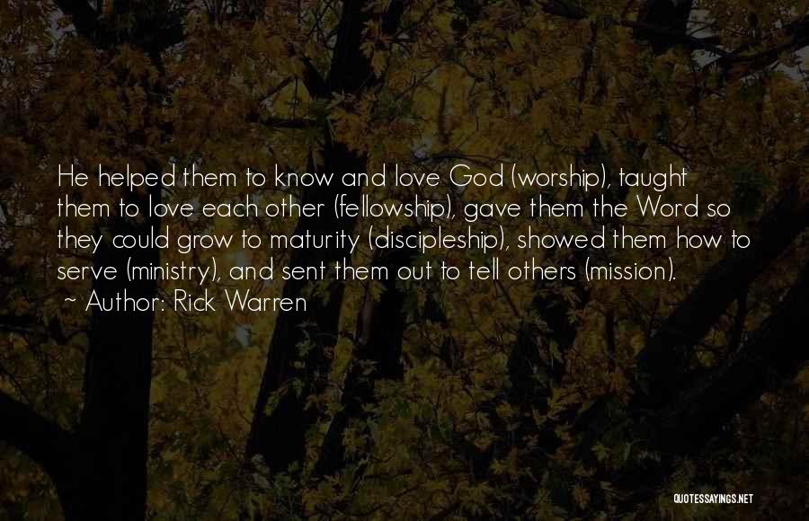 Maturity And Love Quotes By Rick Warren