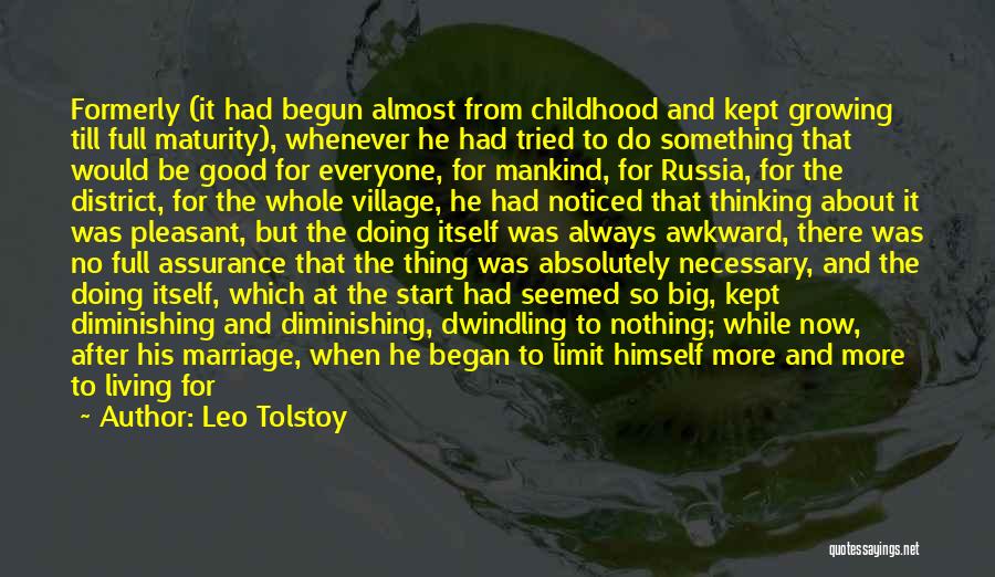 Maturity And Marriage Quotes By Leo Tolstoy