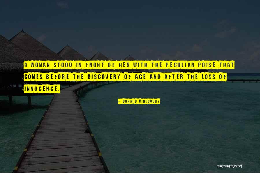 Maturity Comes Quotes By Donald Kingsbury Maturity Comes Quotes By Donald Kingsbury