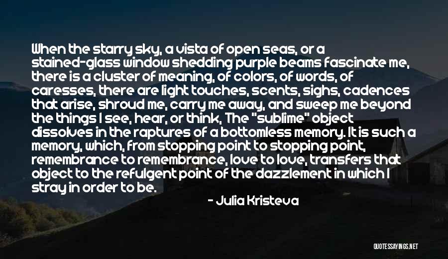 Maturo Catfish Quotes By Julia Kristeva Maturo Catfish Quotes By Julia Kristeva
