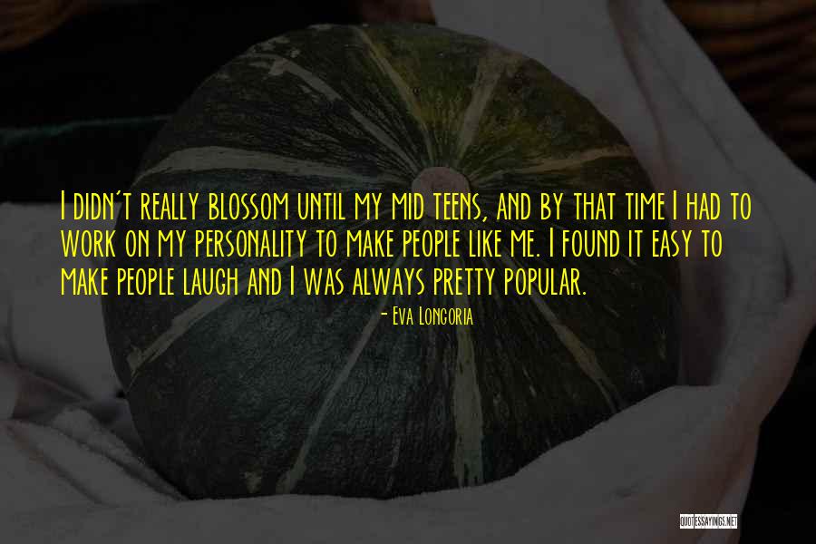 Matusovszky Quotes By Eva Longoria