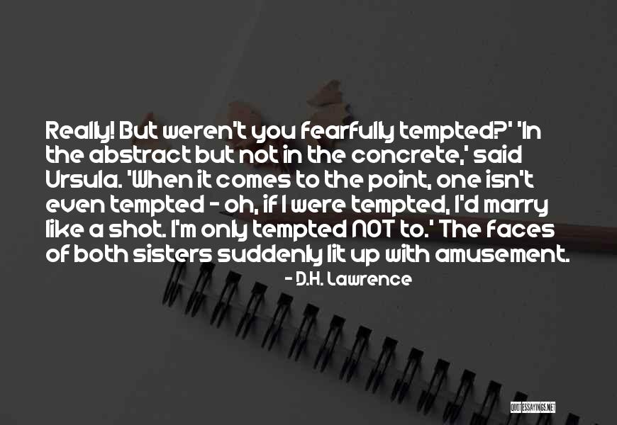 Matusow Podcast Quotes By D.H. Lawrence Matusow Podcast Quotes By D.H. Lawrence