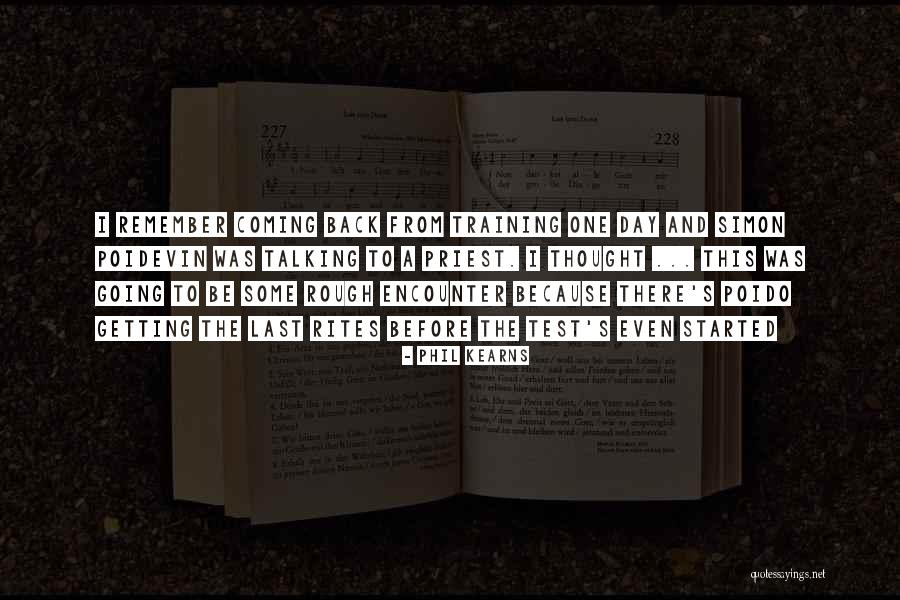 Matvei Mudrov Quotes By Phil Kearns Matvei Mudrov Quotes By Phil Kearns