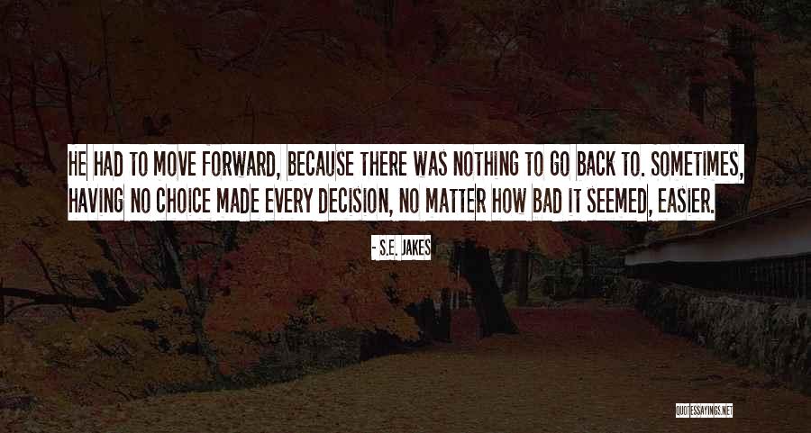Matvey Pavlovich Quotes By S.E. Jakes Matvey Pavlovich Quotes By S.E. Jakes