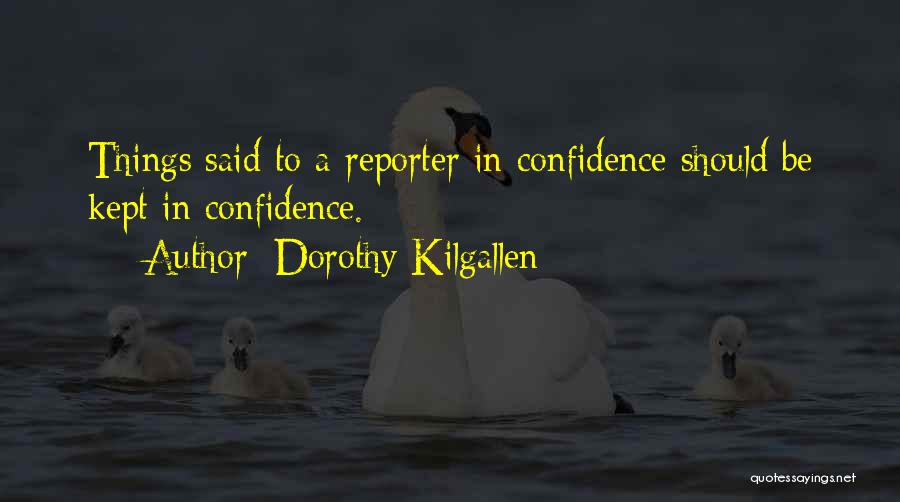 Matveyev Quotes By Dorothy Kilgallen