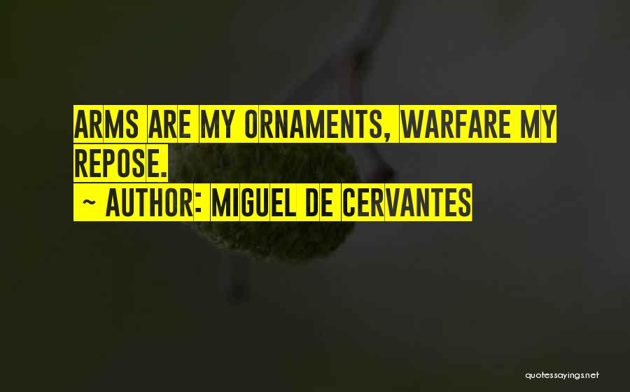 Matveyev Quotes By Miguel De Cervantes