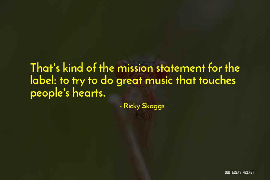 Matyskova Matematika Quotes By Ricky Skaggs Matyskova Matematika Quotes By Ricky Skaggs