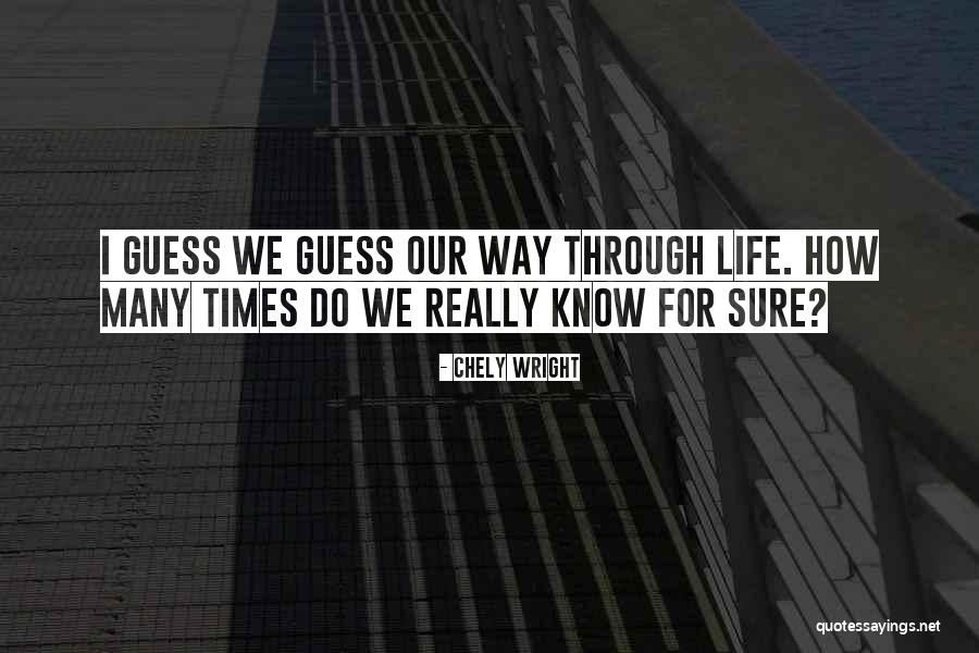 Mau Asam Travel Quotes By Chely Wright Mau Asam Travel Quotes By Chely Wright
