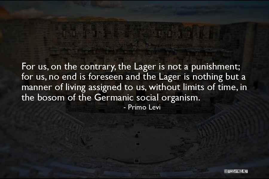 Maualuga Football Quotes By Primo Levi Maualuga Football Quotes By Primo Levi