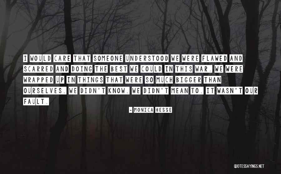 Maualuga Rey Quotes By Monica Hesse Maualuga Rey Quotes By Monica Hesse