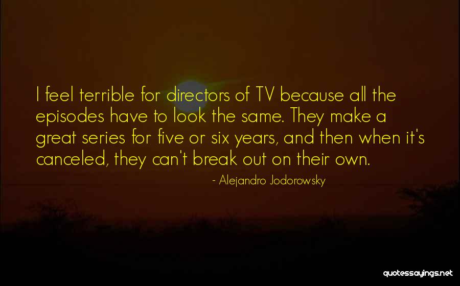 Maubach Ranch Quotes By Alejandro Jodorowsky Maubach Ranch Quotes By Alejandro Jodorowsky