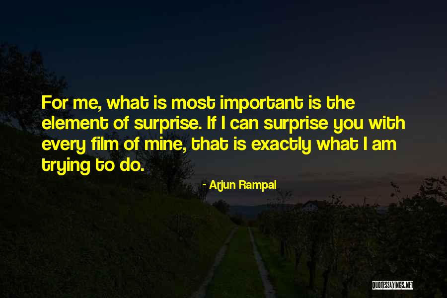 Mauchline Kirk Quotes By Arjun Rampal Mauchline Kirk Quotes By Arjun Rampal
