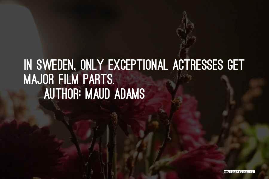 Maud Adams Quotes 1972171