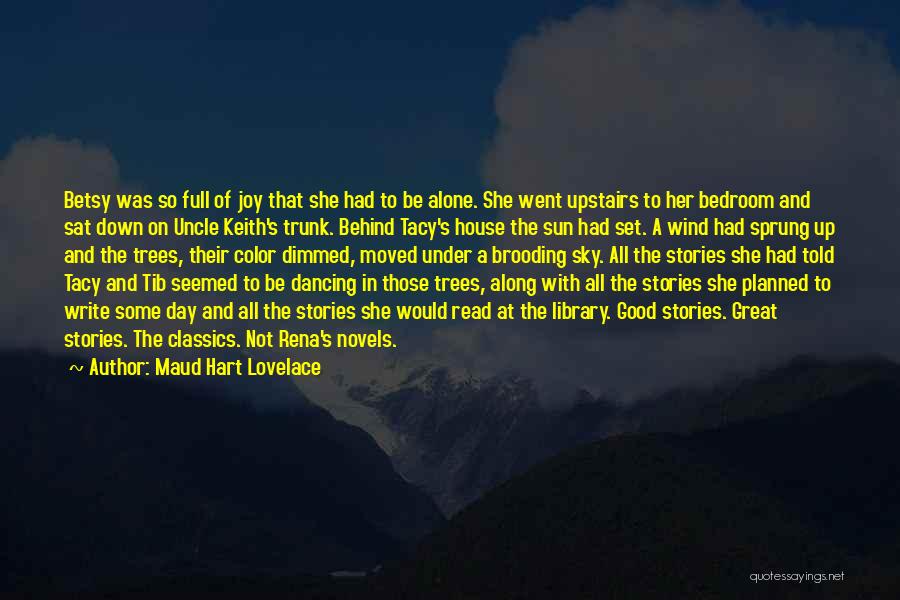 Maud Hart Lovelace Quotes 1544665