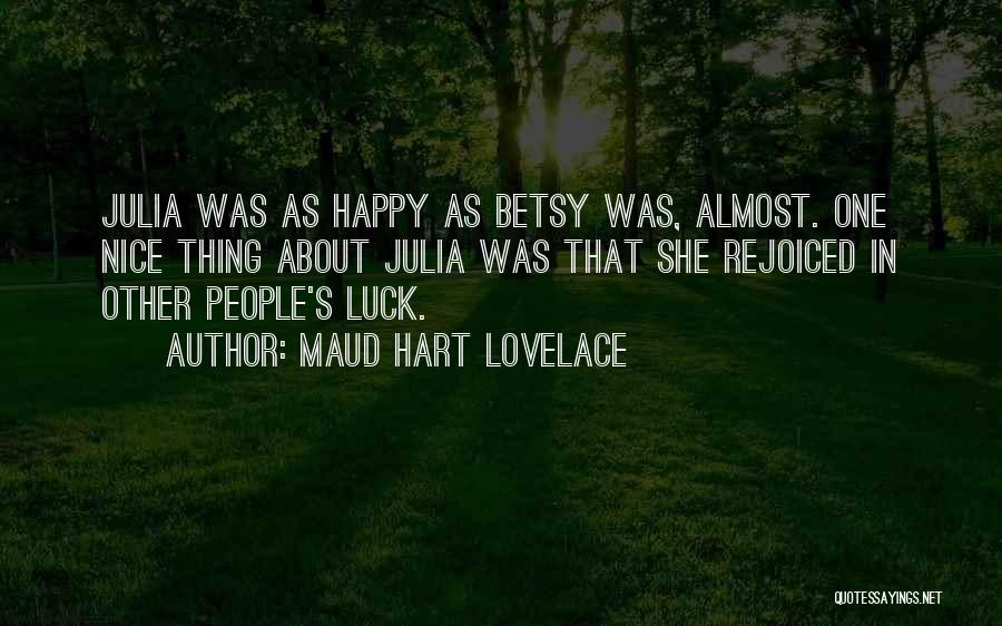 Maud Hart Lovelace Quotes 2180954