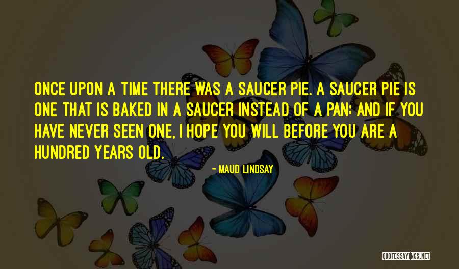 Maud Lindsay Quotes 1068800