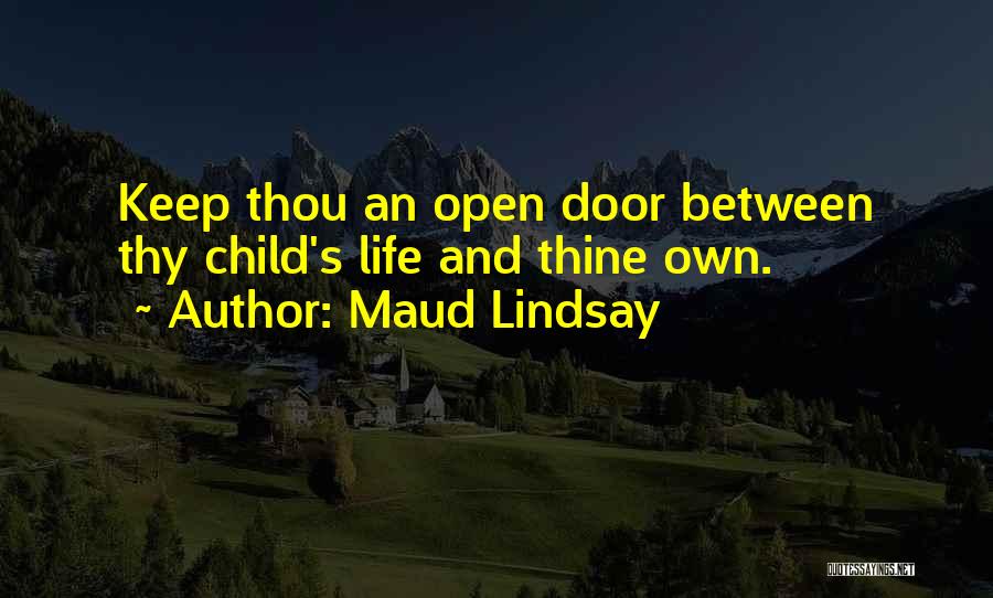 Maud Lindsay Quotes 125170