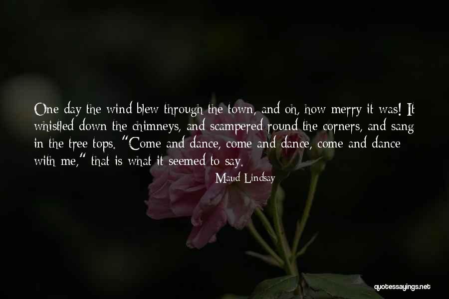 Maud Lindsay Quotes 1370815 Maud Lindsay Quotes 1370815