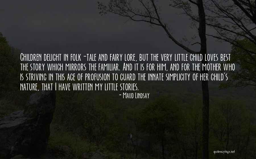 Maud Lindsay Quotes 1804499 Maud Lindsay Quotes 1804499