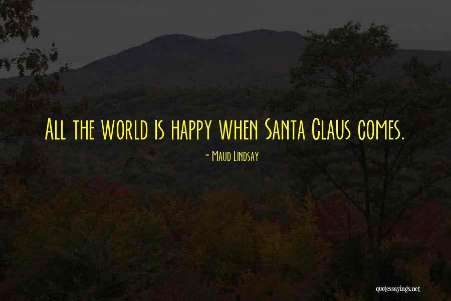 Maud Lindsay Quotes 710284 Maud Lindsay Quotes 710284