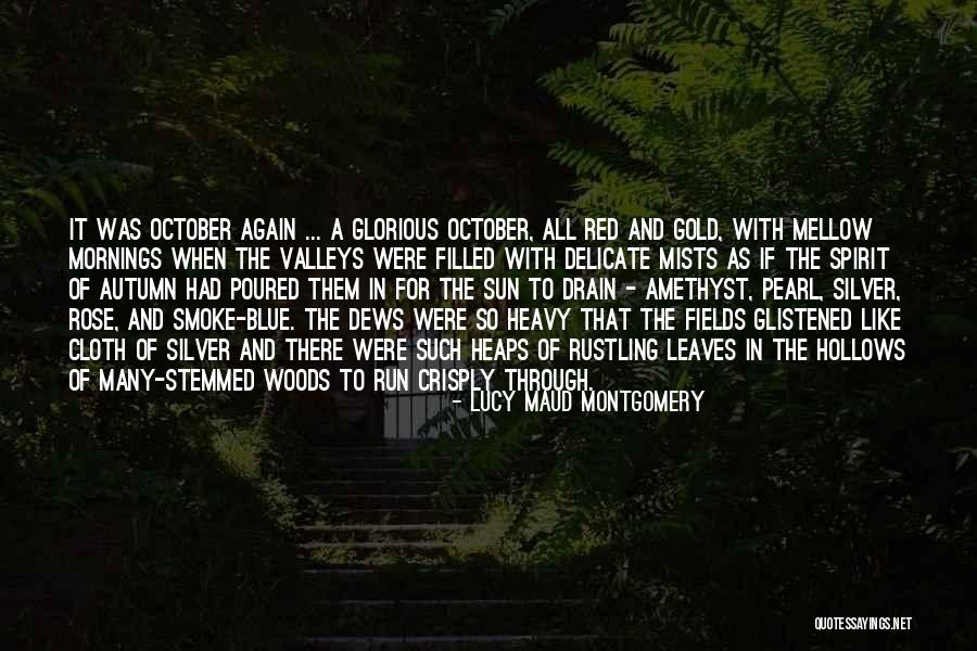 Maud Montgomery Quotes By Lucy Maud Montgomery Maud Montgomery Quotes By Lucy Maud Montgomery