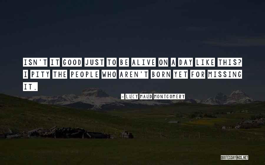 Maud Montgomery Quotes By Lucy Maud Montgomery Maud Montgomery Quotes By Lucy Maud Montgomery