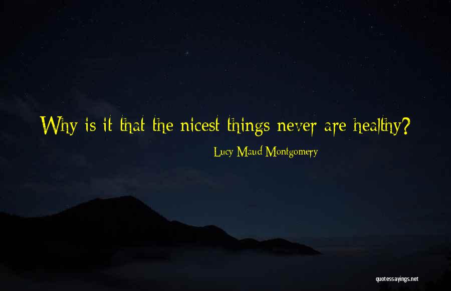 Maud Montgomery Quotes By Lucy Maud Montgomery Maud Montgomery Quotes By Lucy Maud Montgomery