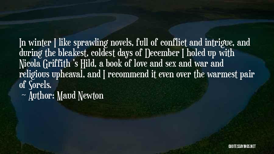 Maud Newton Quotes 1541654