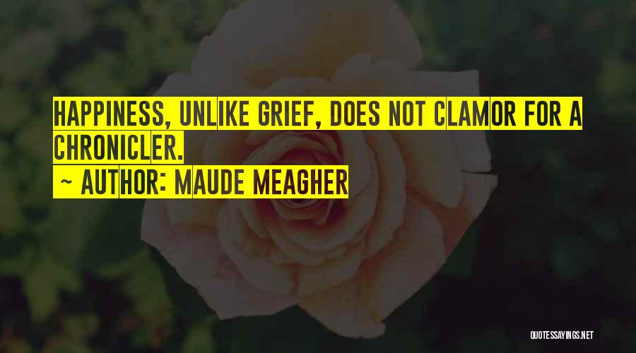 Maude Meagher Quotes 1735468